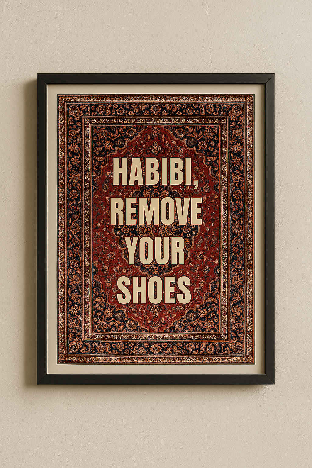 Affiche A3 - Habibi, remove your shoes