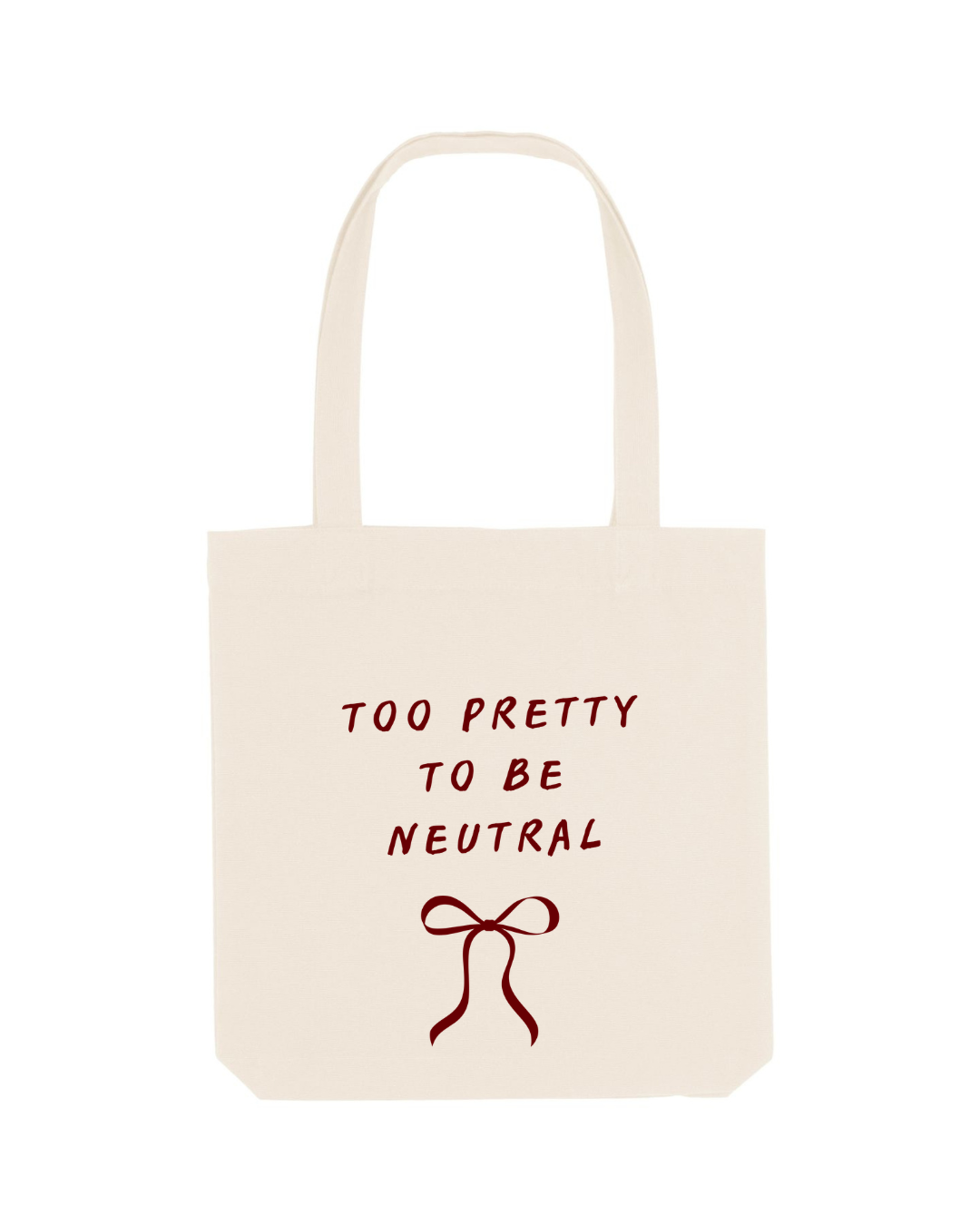 Tote bag 100% recyclé - Too pretty to be neutral - Ghazel Boutique