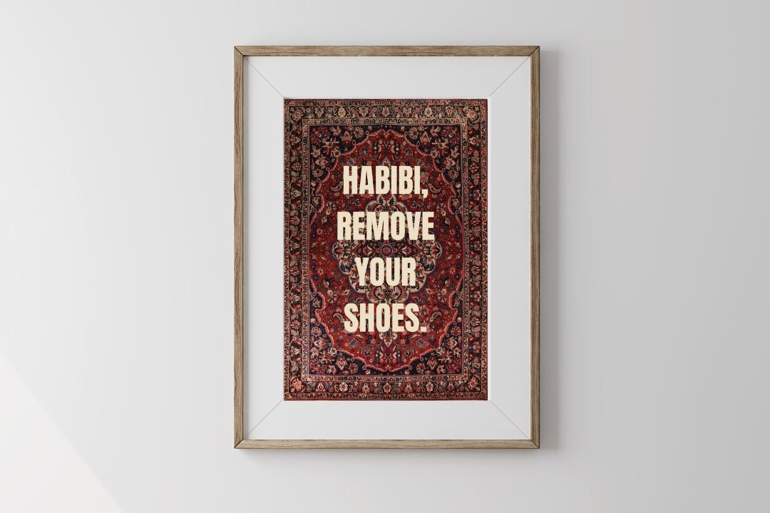 Affiche A3 - Habibi, remove your shoes